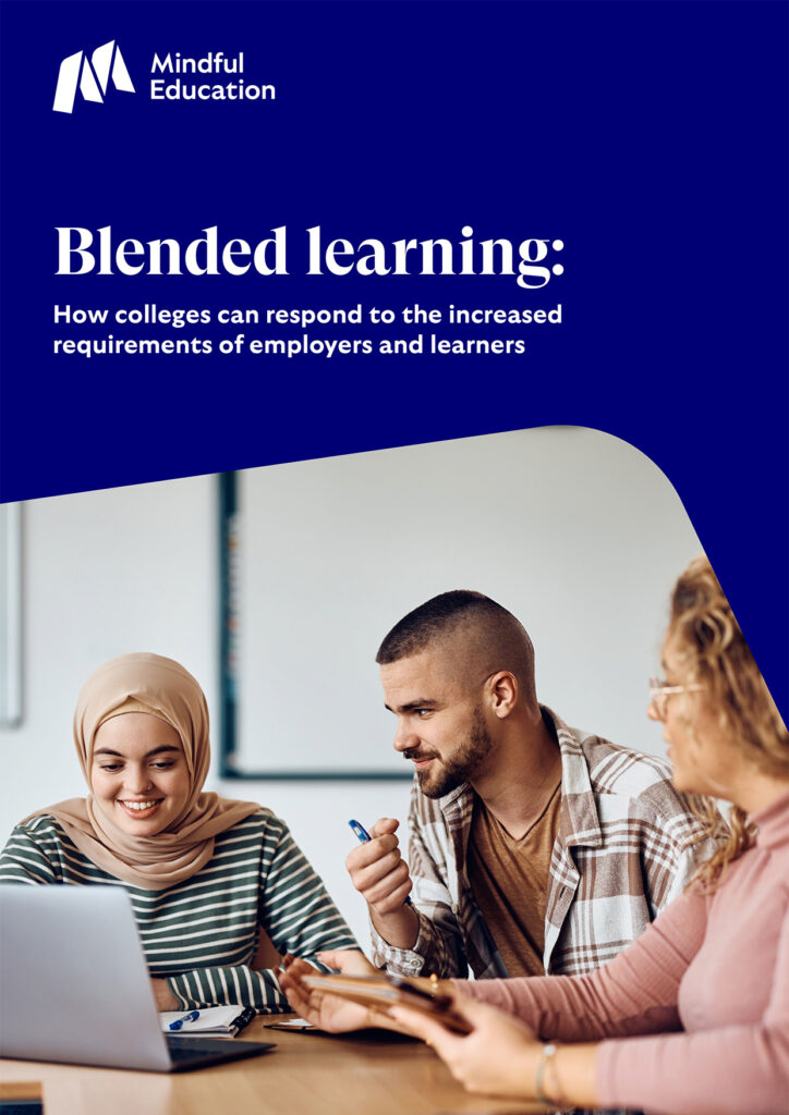 Cover image of the Mindful Education thought piece titled 'Blended learning: How colleges can respond to the increased requirements of employers and learners.' The cover features a stock image of a group of people showing collaboration.