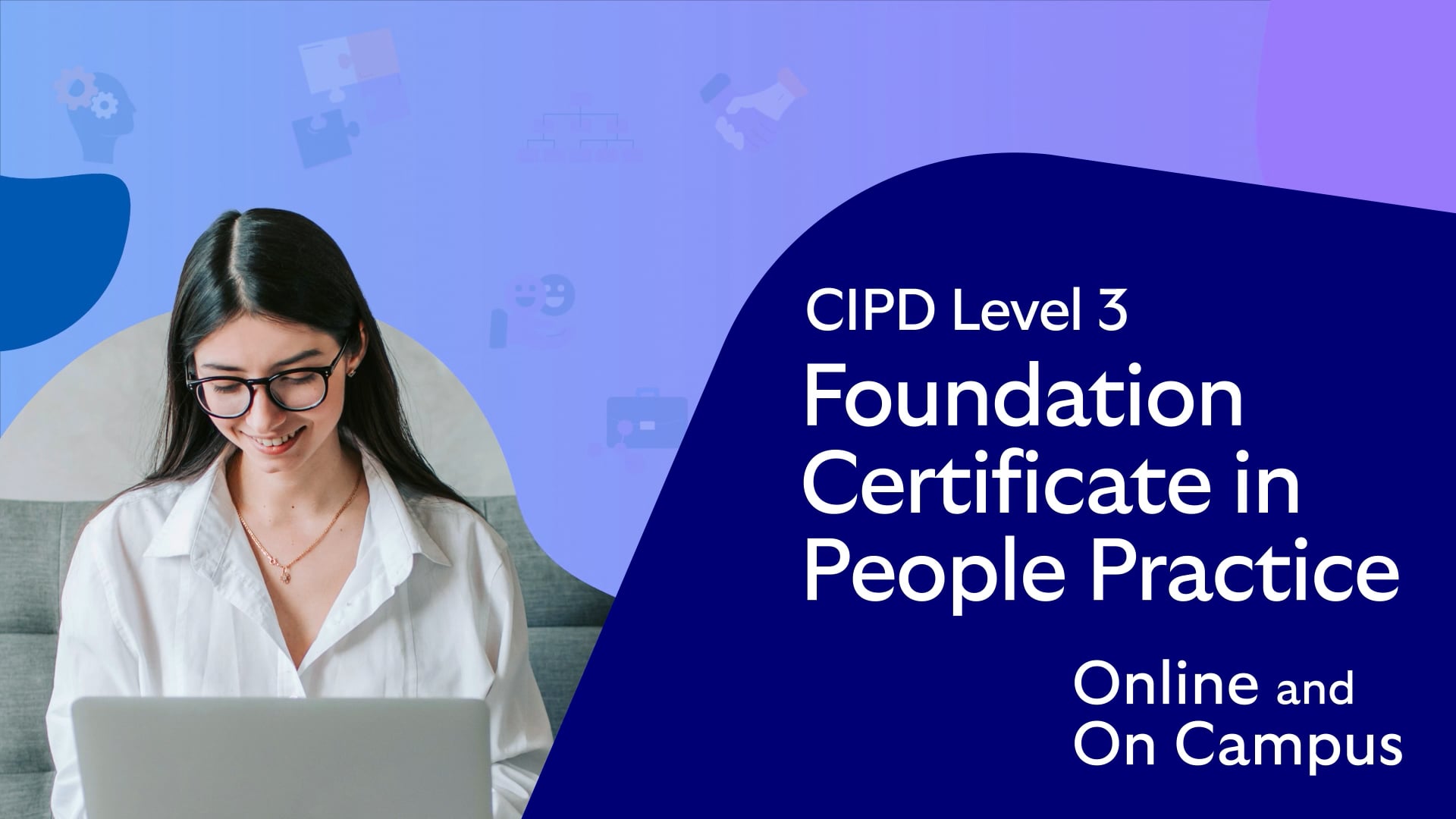 Cover image for the CIPD level 3 Online and On Campus HR Support Apprenticeship video, which shows a learner smiling whilst working on her laptop.