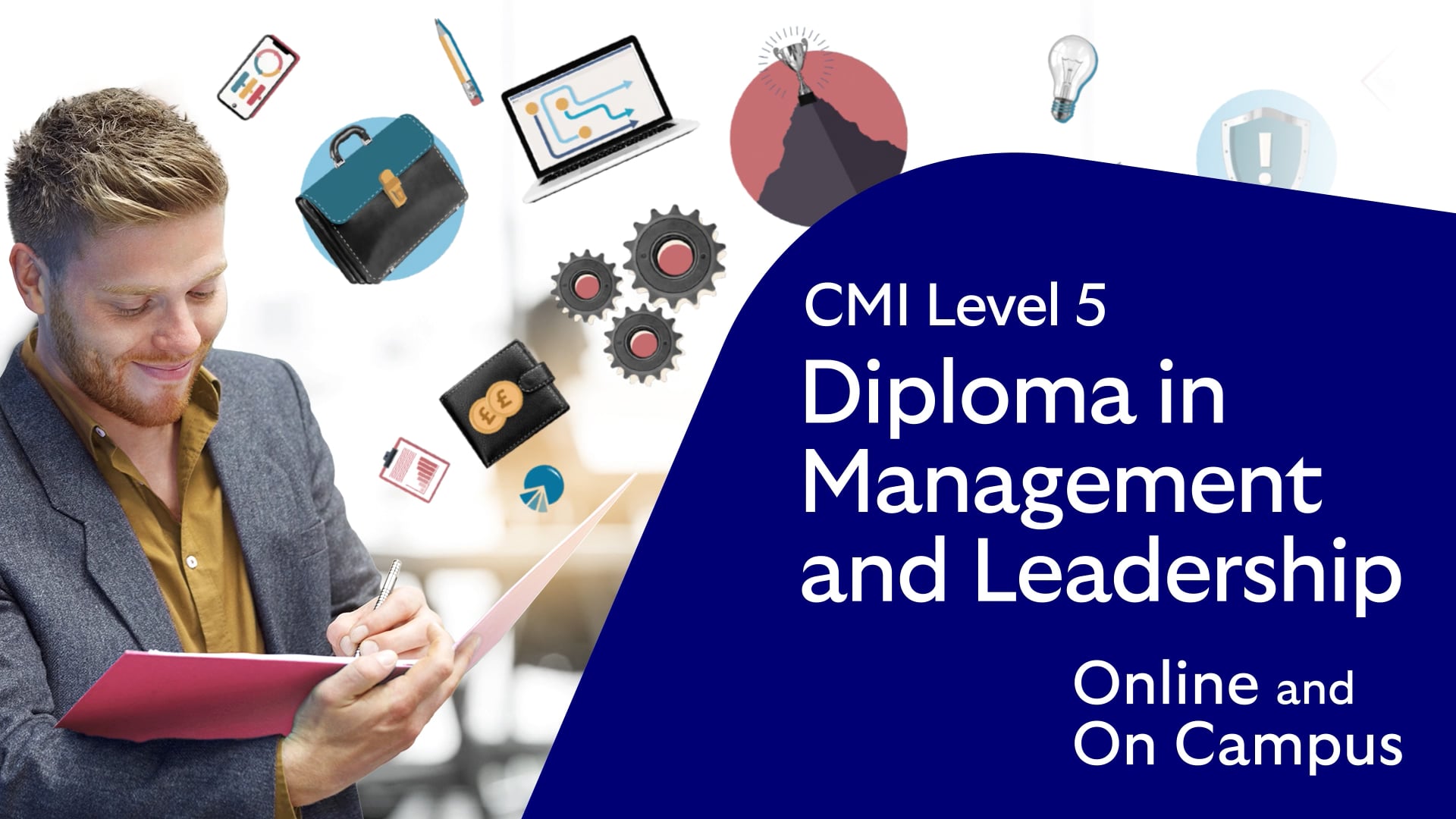 CMI level 5 Online and On Campus Diploma in Management and Leadership course video cover image, showing a learner taking notes.