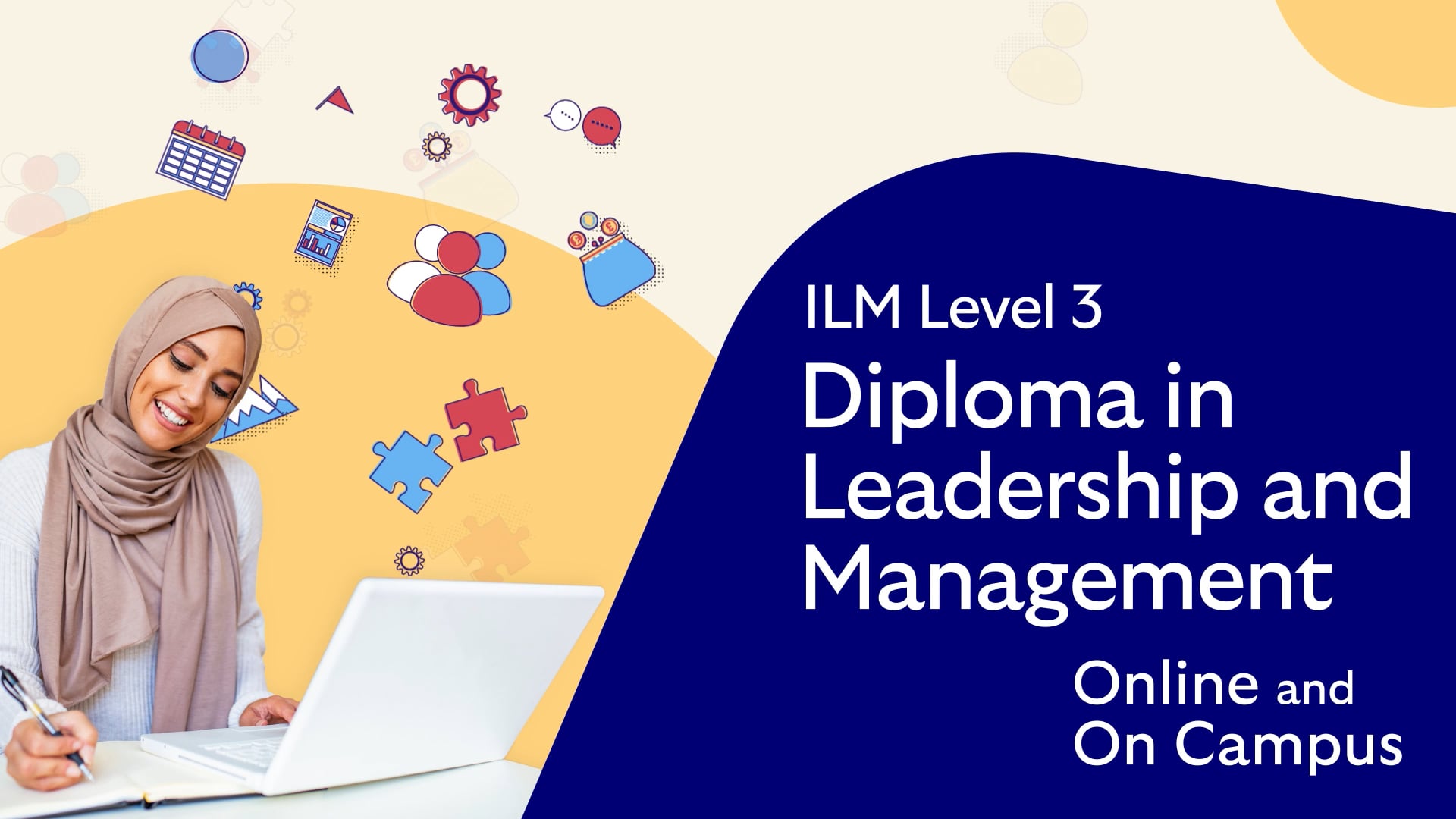 A video cover image of the ILM level 3 Online and On Campus Diploma in Leadership and Management course, showing a learner taking notes whilst using a laptop.