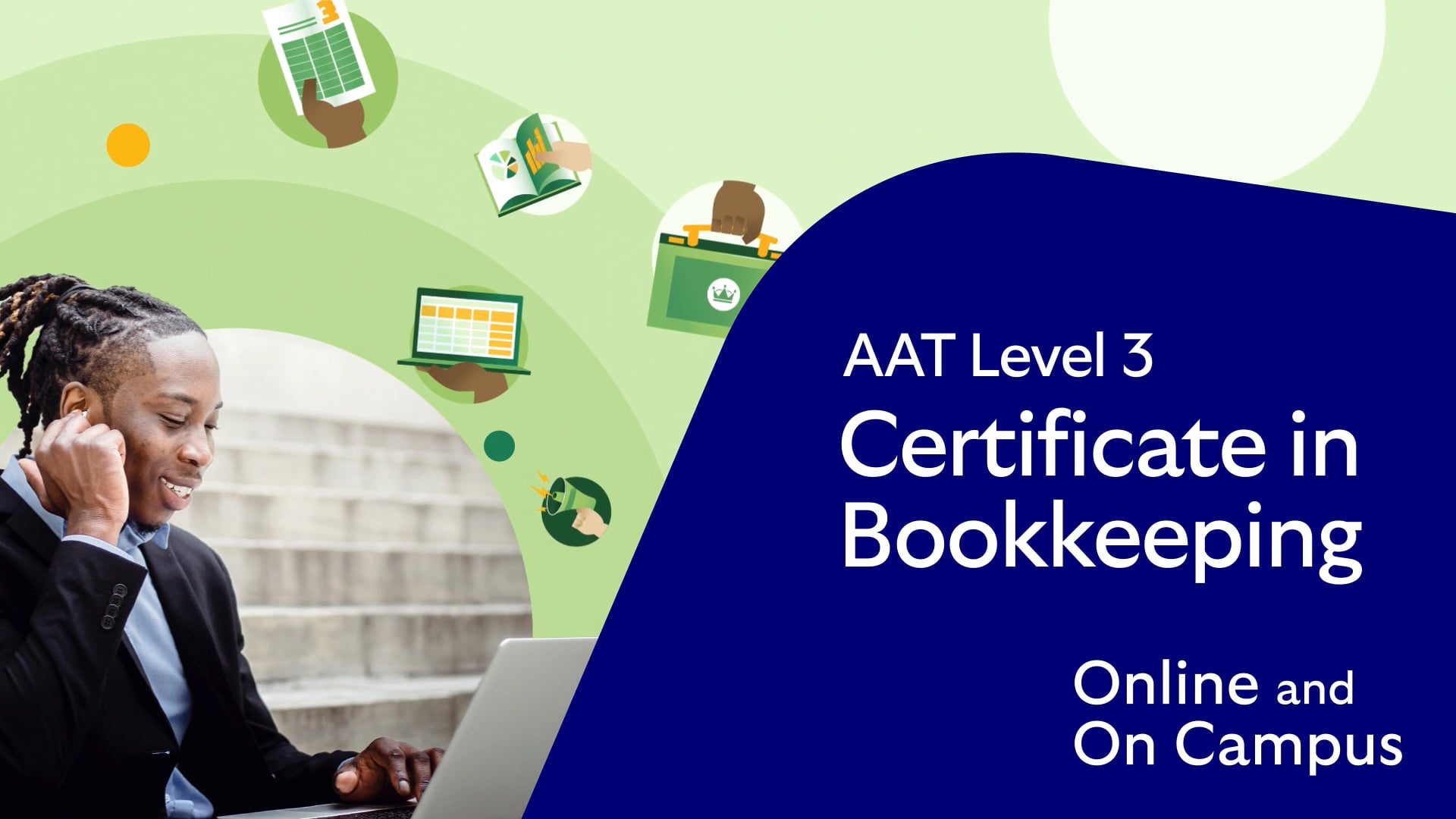 Cover image for the level 3 Online and On Campus Certificate in Bookkeeping video, showing a learner engaged and smiling at his laptop.