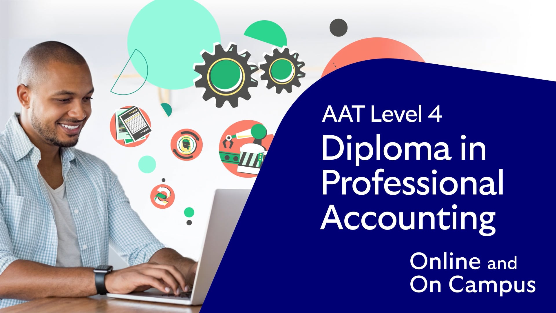 Level 4 Online and On Campus Diploma in Professional Accounting course video cover image, showing a learner smiling whilst using his laptop.