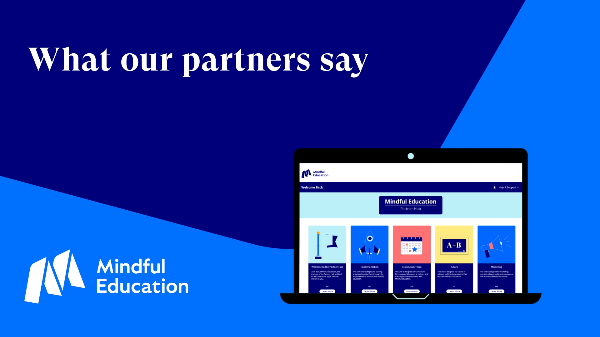 Screenshot of the Mindful Education Partner Hub platform on a blue background with the title, 'What our partners say'.