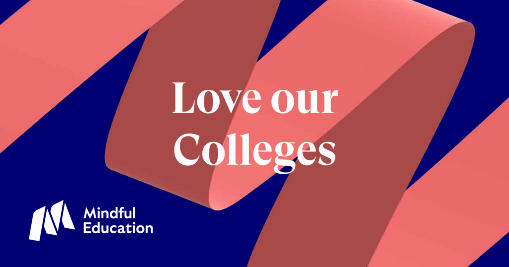 An illustration of a pink ribbon on a dark blue background with the phrase, Love our Colleges written.
